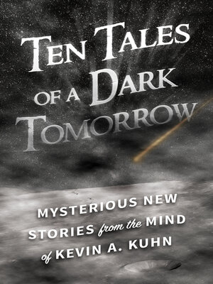 cover image of Ten Tales of a Dark Tomorrow